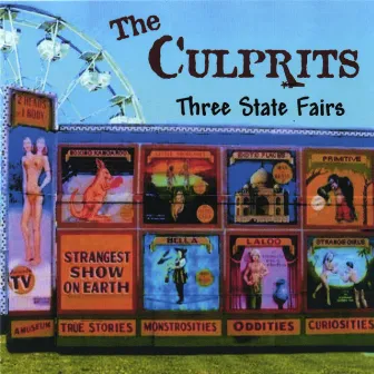 Three State Fairs by The Culprits