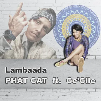 Lambaada by Phat Cat