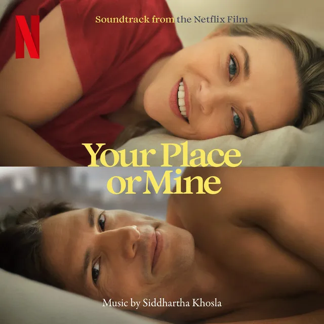 Your Place or Mine (Soundtrack from the Netflix Film)