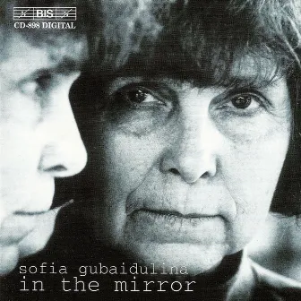 Gubaidulina: In The Mirror - 3 Works, 3 Genres, 3 Epochs by Vladimir Kozhukhar