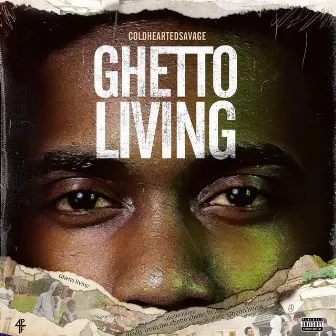 Ghetto Living by Coldheartedsavage