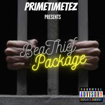 BeaThief Package by PrimetimeTez