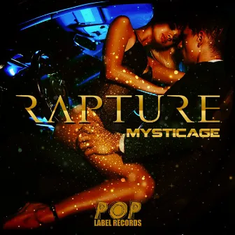 Rapture by Mysticage