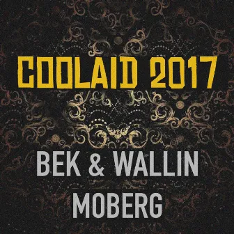 Coolaid 2017 by BEK & Wallin