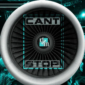 Can't Stop (Dub Mixes) by Dub Mechanics