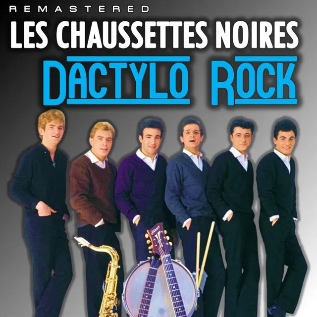 Dactylo Rock (Remastered)