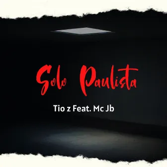 Solo Paulista by Tio Z