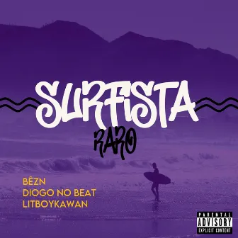 Surfista Raro by Bêzn High