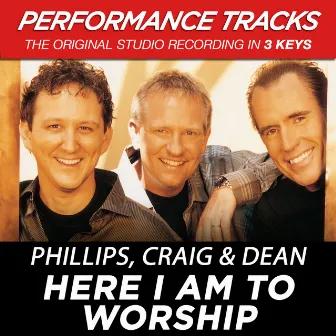 Here I Am To Worship (Performance Tracks) by 