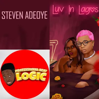 Luv in Lagos (Sped Up) by Steven Adeoye