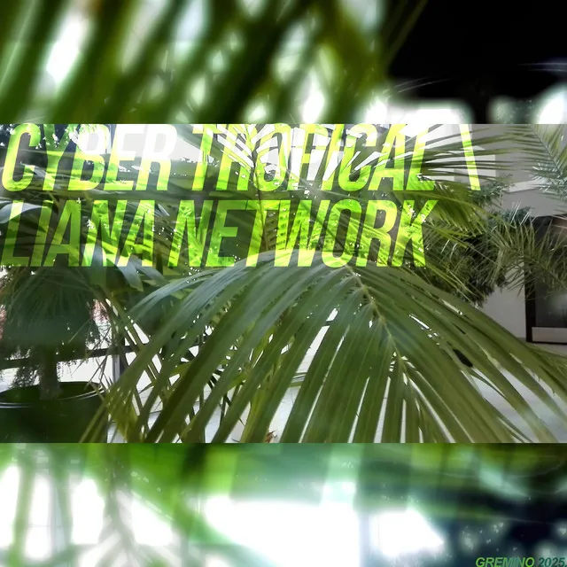 Cyber Tropical