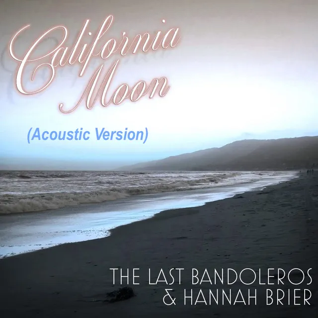 California Moon - Acoustic Version