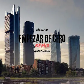 Empezar de cero by Mizok