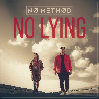 No Lying by No Method