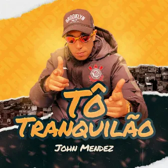 Tô Tranquilão by John Mendez