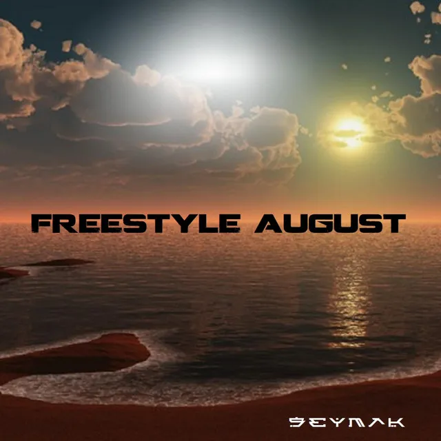 Freestyle August