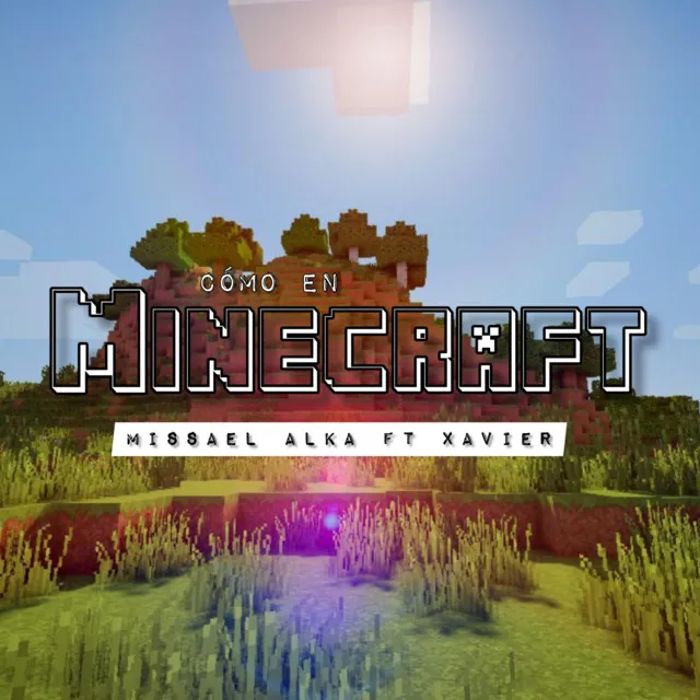 Cómo en Minecraft