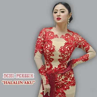 Halalin Aku by Dewi Perssik