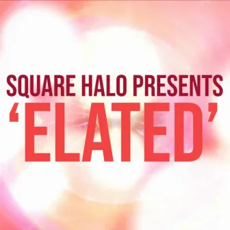 Elated by Square Halo