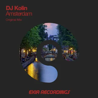 Amsterdam by Dj Kolin