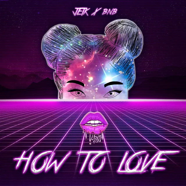 How to Love