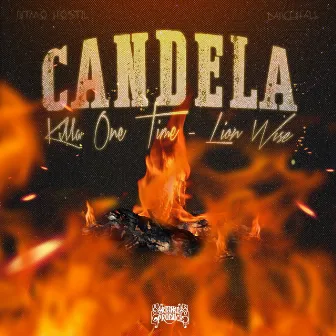 Candela by Killa One Time