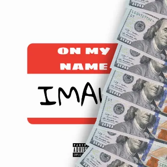 On My Name by Imali