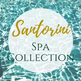 Santorini Spa Collection - Vacation Resort Summer Edition by Blue Santorini