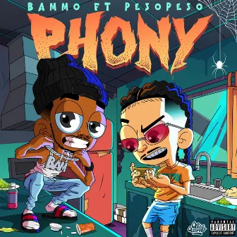 Phony by Bammo