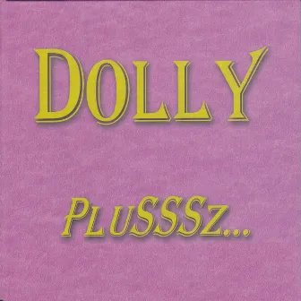 Dolly PluSSSz by Dolly