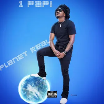 Planet Real by 1Papi