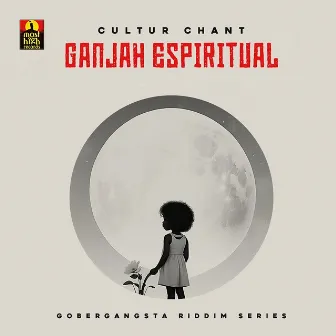 Ganjah Espiritual by Most High Records