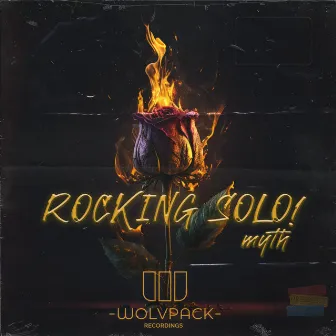 ROCKING SOLO! by MYTH