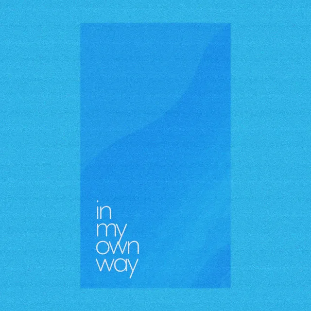 in my own way e.p.