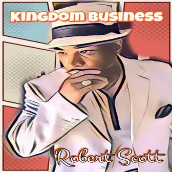 Kingdom Business by Robert Scott