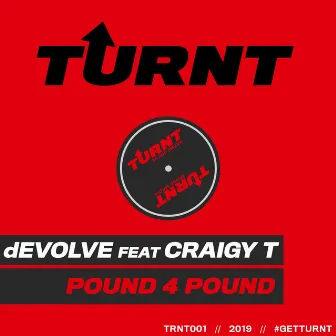 Pound 4 Pound by Craigy T