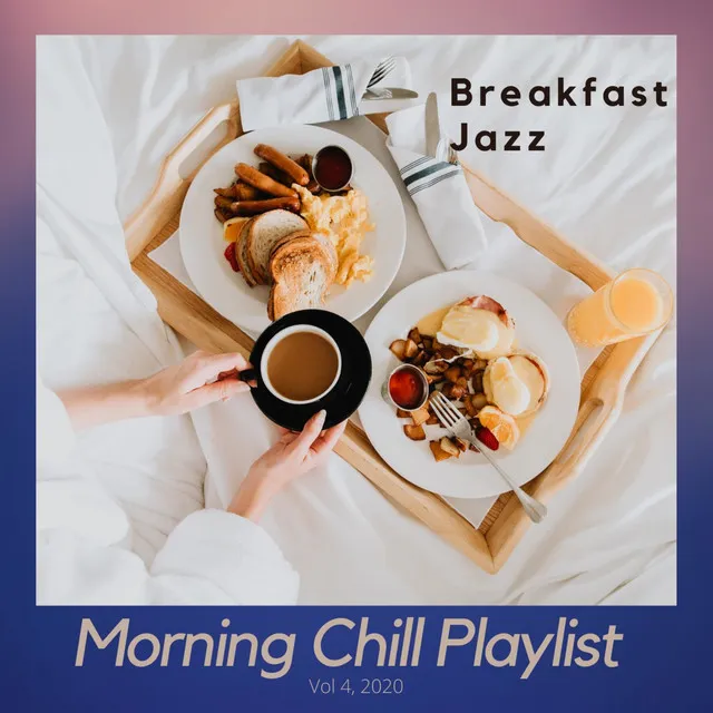 Morning Chill Playlist