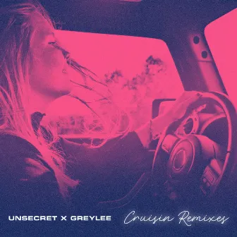 cruisin remixes by GREYLEE