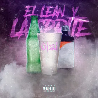 El Lean Y La Sprite by Oizi