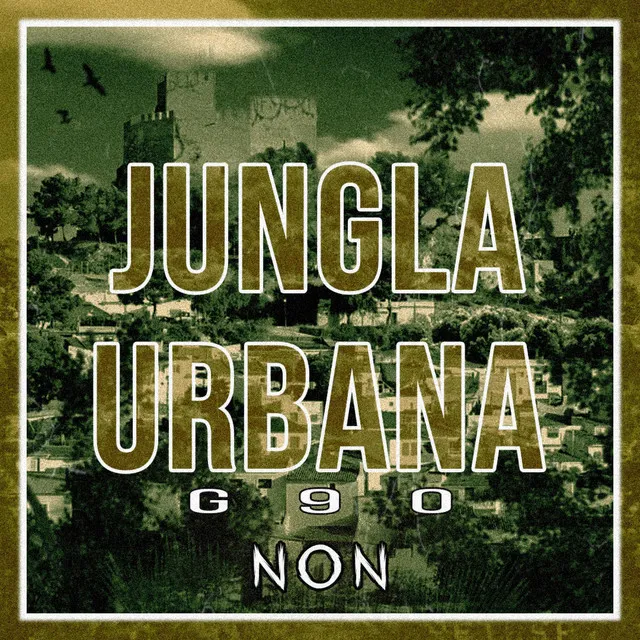 Jungla Urbana