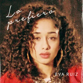 Lo prefiero by Eva Ruiz