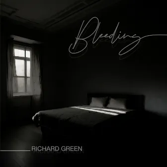 Bleeding by Richard Green