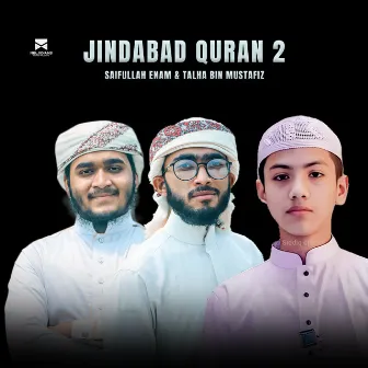 Jindabad Quran 2 by Omar Faruk