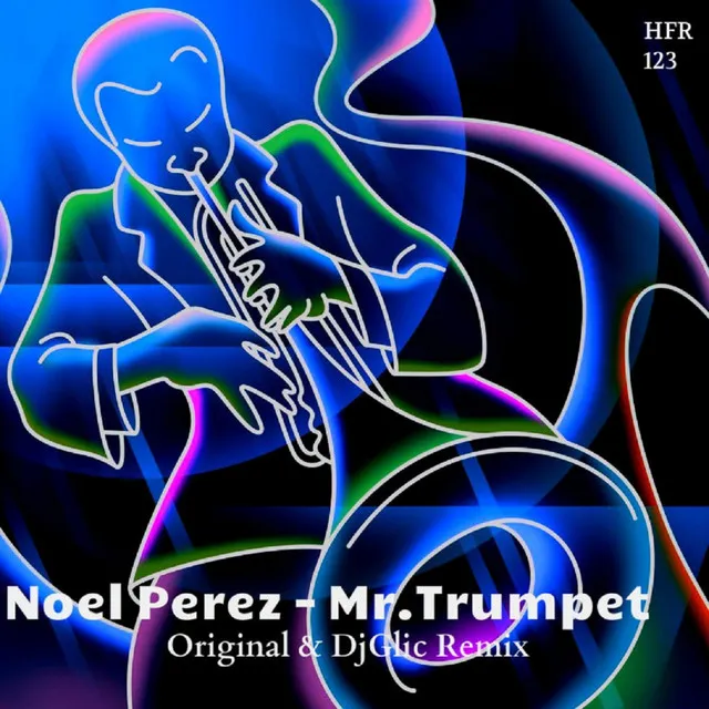 Mr.Trumpet - Dj Glic Remix