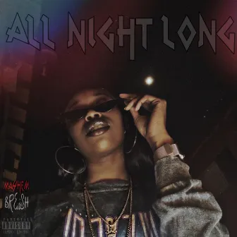 All Night Long by BRE.iSH