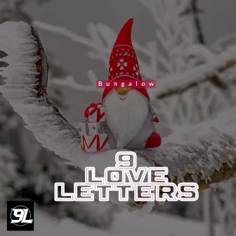 9 Love Letters by Bungalow