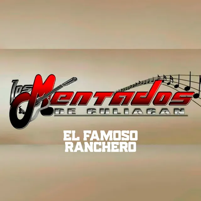 El Famoso Ranchero