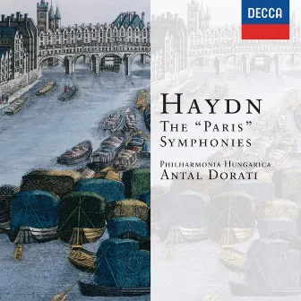 Haydn: The Paris Symphonies by Philharmonia Hungarica