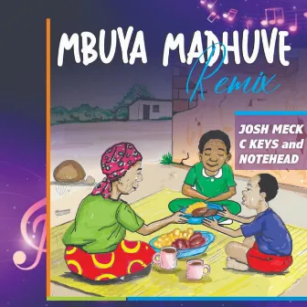 Mbuya Madhuve (amapiano) by Josh Meck