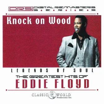 Knock On Wood: Greatest Hits by Eddie Floyd